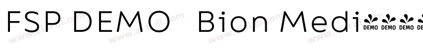FSP DEMO   Bion Medi字体转换